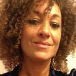 How Come Black Folks Won’t Let Rachel Dolezal Be “Black”?